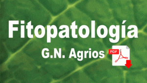 Manuales de Agronomia: Fitopatologia de G. N. Agrios