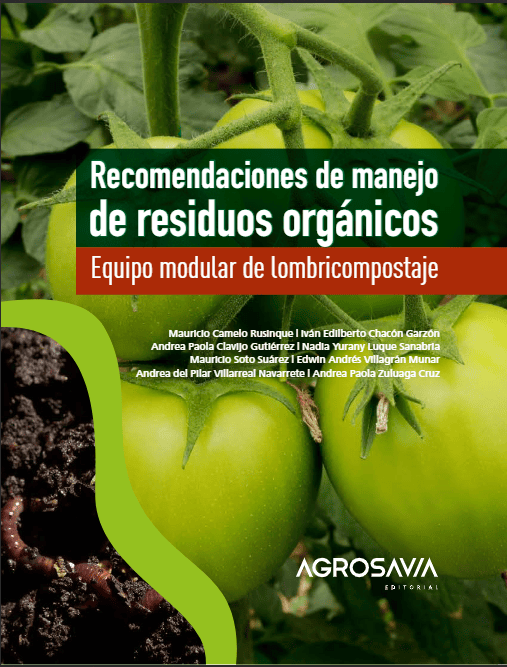 Manual gratuito: Recomendaciones de manejo de residuos orgánicos y equipo modular de lombricompostaje MANUAL GRATIS